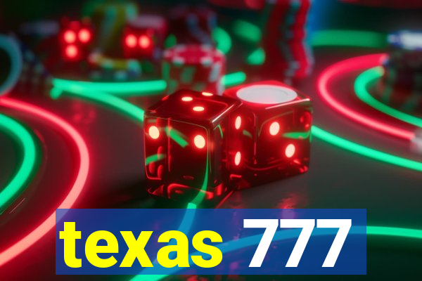 texas 777