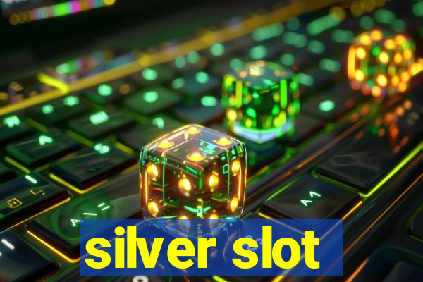 silver slot