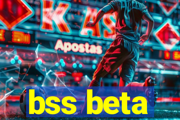 bss beta