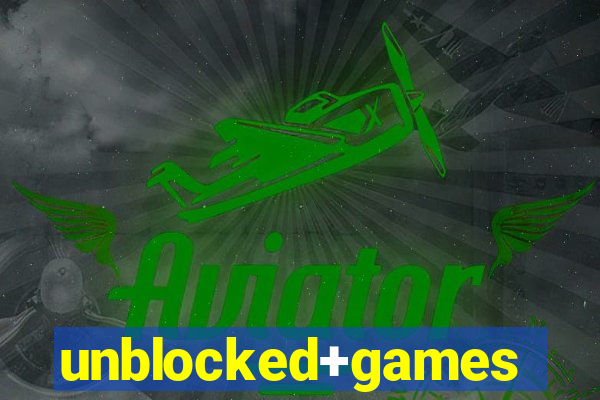 unblocked+games