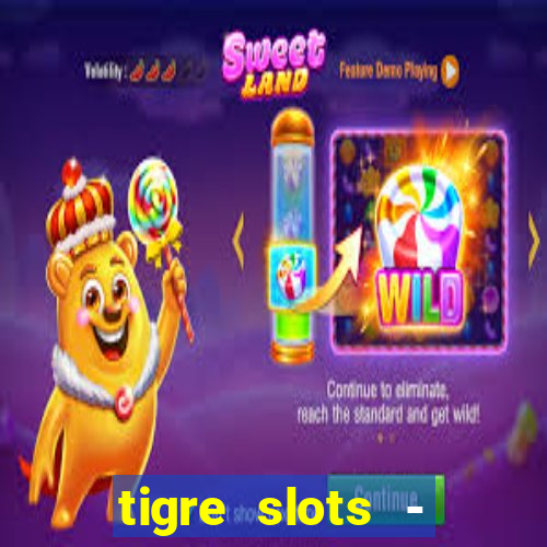 tigre slots - sortudo apk