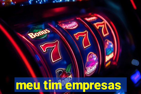 meu tim empresas