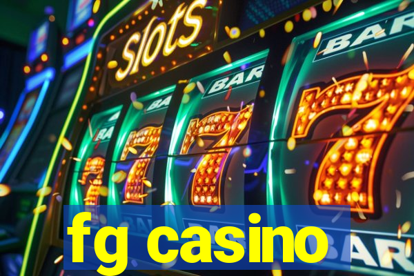 fg casino