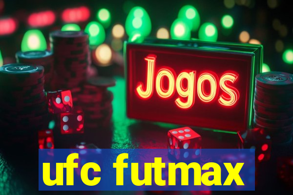 ufc futmax