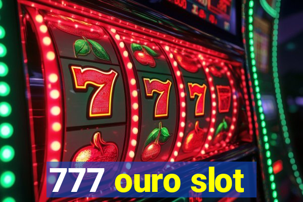 777 ouro slot