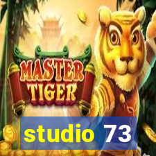 studio 73