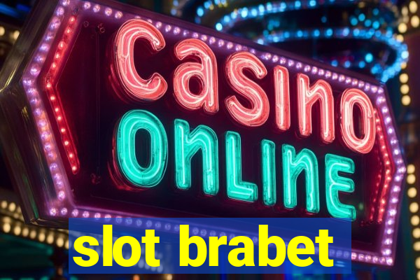 slot brabet