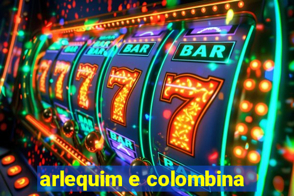 arlequim e colombina