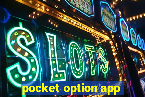 pocket option app