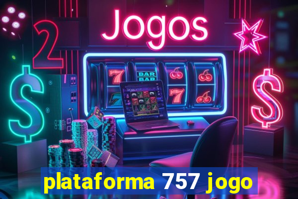 plataforma 757 jogo