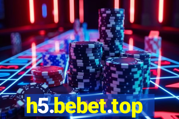 h5.bebet.top