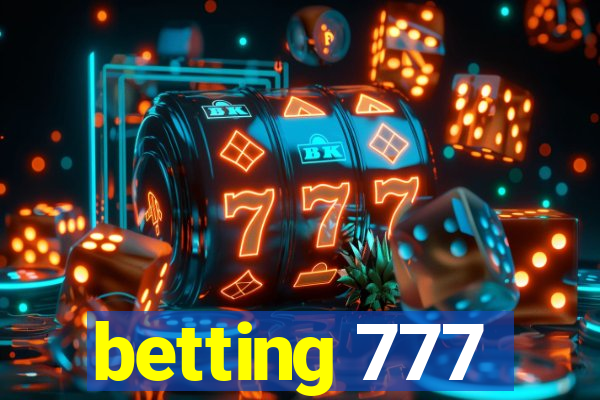 betting 777