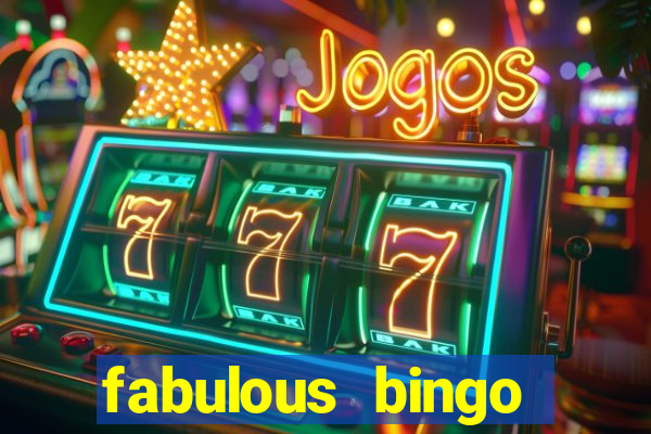 fabulous bingo bonus code