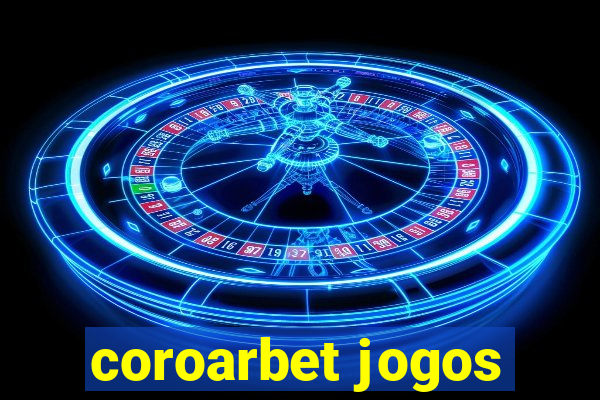 coroarbet jogos