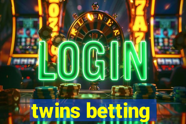 twins betting