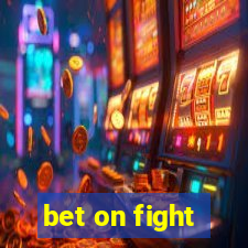 bet on fight