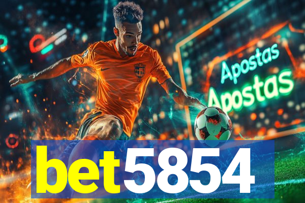 bet5854