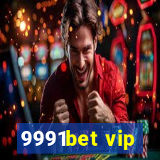 9991bet vip