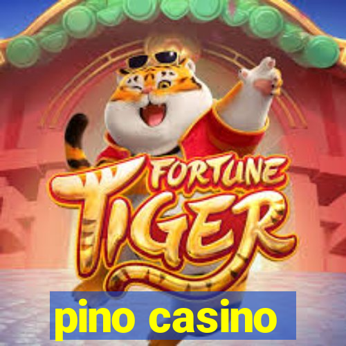 pino casino