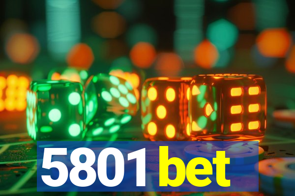 5801 bet