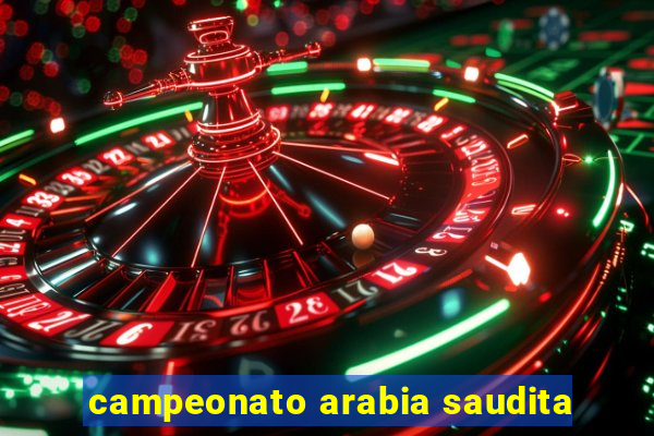 campeonato arabia saudita