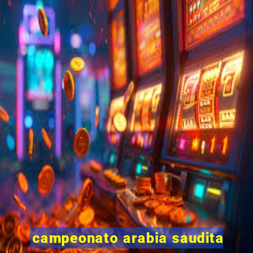 campeonato arabia saudita