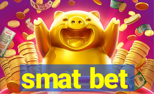 smat bet