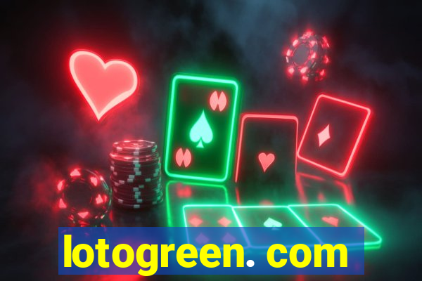 lotogreen. com