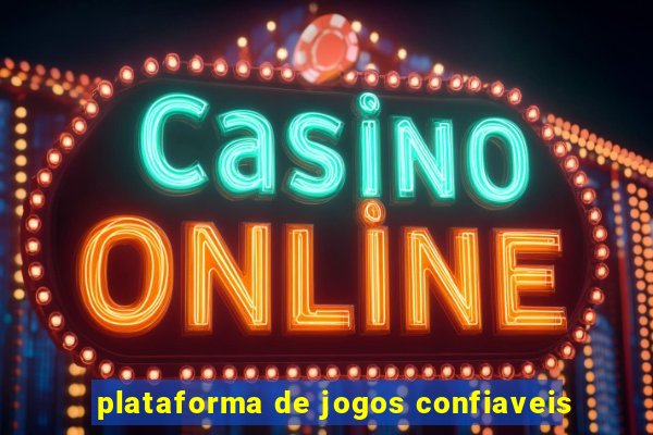 plataforma de jogos confiaveis