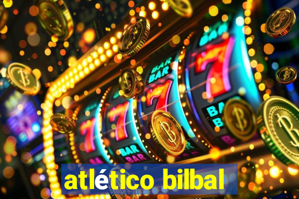 atlético bilbal