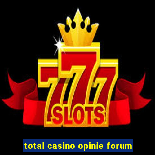 total casino opinie forum