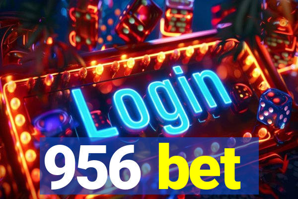 956 bet