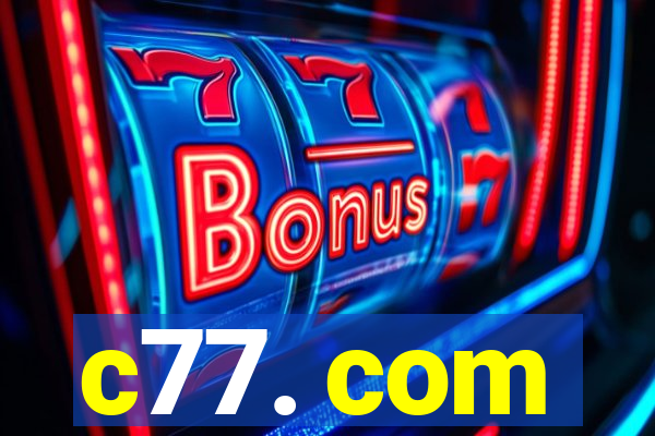 c77. com