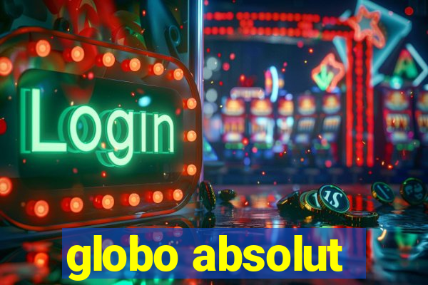 globo absolut