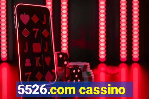 5526.com cassino