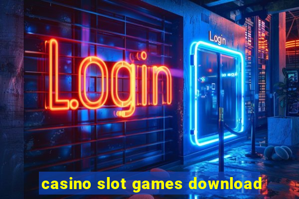 casino slot games download