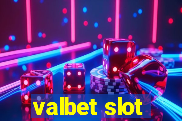 valbet slot