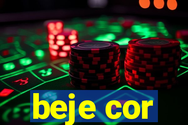 beje cor