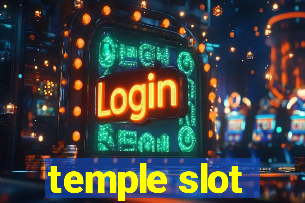 temple slot