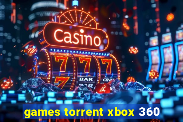 games torrent xbox 360