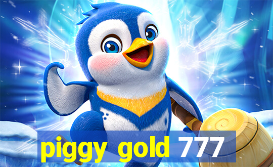 piggy gold 777