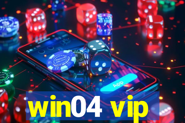 win04 vip