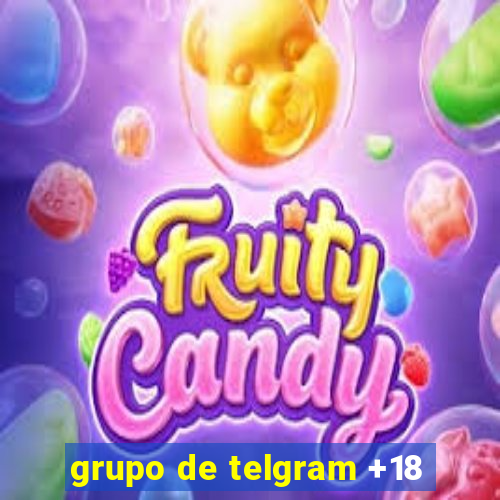 grupo de telgram +18