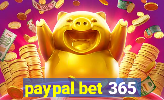 paypal bet 365