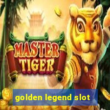 golden legend slot