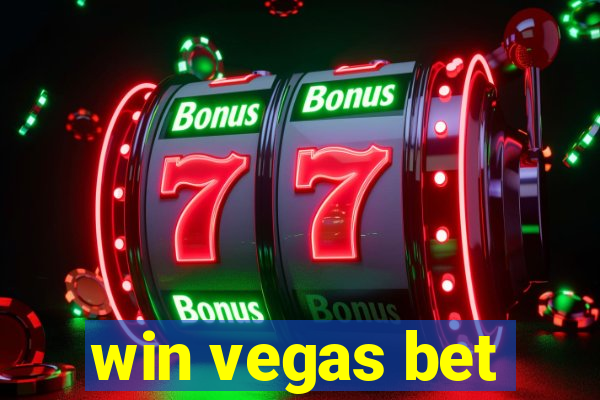 win vegas bet