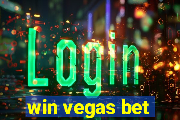 win vegas bet