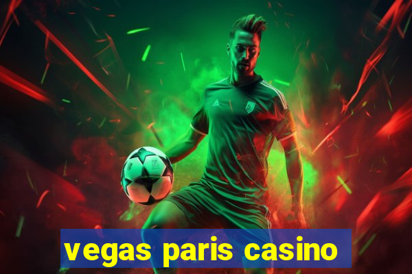 vegas paris casino