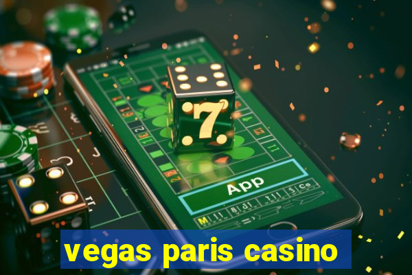 vegas paris casino