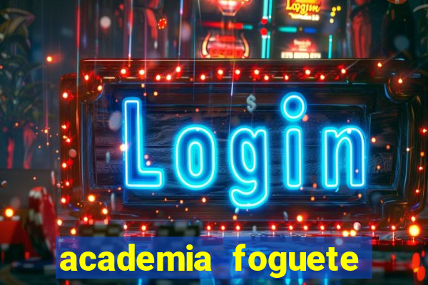 academia foguete vale a pena